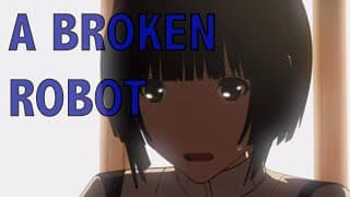 A BROKEN ROBOT (Music Video)